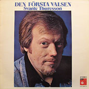 SVANTE THURESSON / Den Forsta Valsen